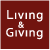 Living and Giving Living and Giving